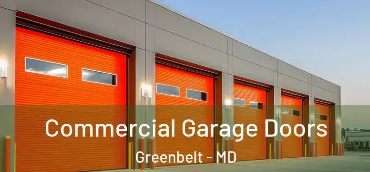  Commercial Garage Doors Greenbelt - MD