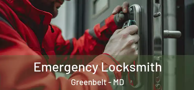 Emergency Locksmith Greenbelt - MD