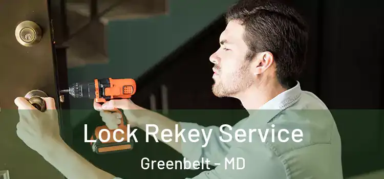  Lock Rekey Service Greenbelt - MD