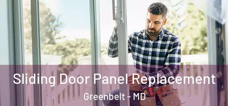  Sliding Door Panel Replacement Greenbelt - MD
