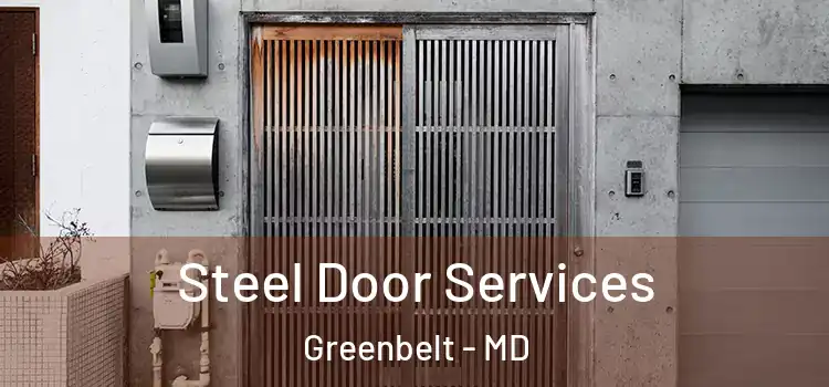 Steel Door Services Greenbelt - MD